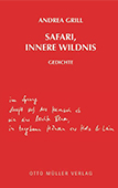 Andrea-Grill_Safari-innere-Wildnis Andrea-Grill_Safari-innere-Wildnis