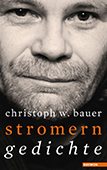Christoph-W-Bauer_stromern Christoph-W-Bauer_stromern