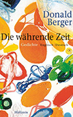 Donald-Berger_Die-waehrende-Zeit Donald-Berger_Die-waehrende-Zeit